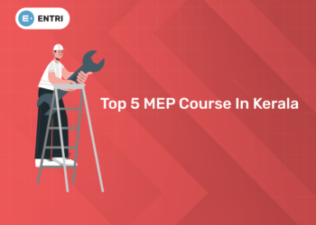 Top 5 MEP Course in Kerala