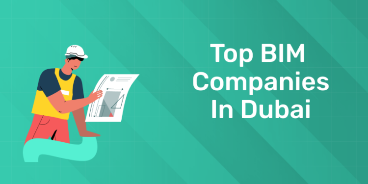 Top BIM Companies in Dubai