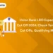 Union Bank LBO Expected Cut Off 2024