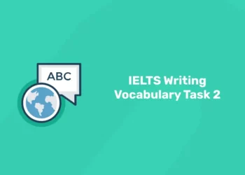 IELTS Writing Vocabulary Task 2