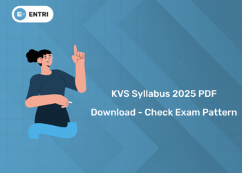 KVS Syllabus 2025 PDF Download - Check Exam Pattern Here