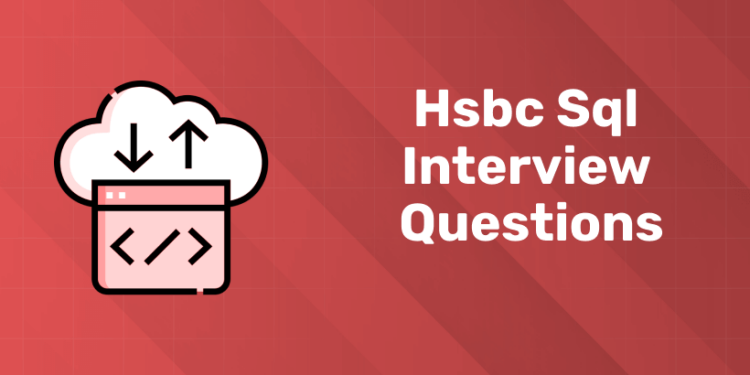 hsbc sql interview questions (1)