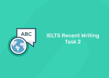 IELTS Recent Writing Task 2
