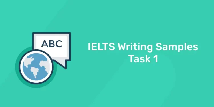 IELTS Writing Samples Task 1