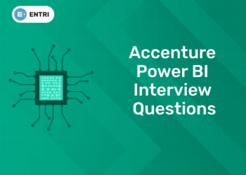 Accenture Power BI Interview Questions