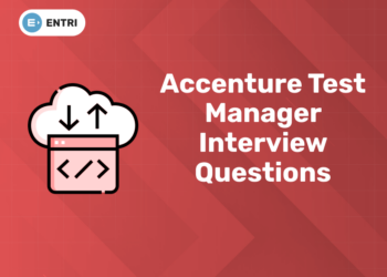 Accenture Test Manager Interview Questions (1)