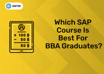 Which SAP Course Is Best for BBA Graduates?