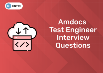 Amdocs Test Engineer Interview Questions