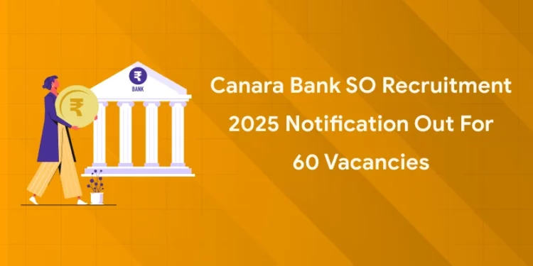 Canara Bank SO Recruitment