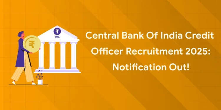 Central Bank of India Credit Officer