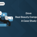 Dove Real Beauty Campaign A Case Study