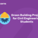 Green Building Project for Civil Engineering Students