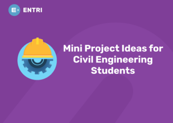 Mini Project Ideas for Civil Engineering Students