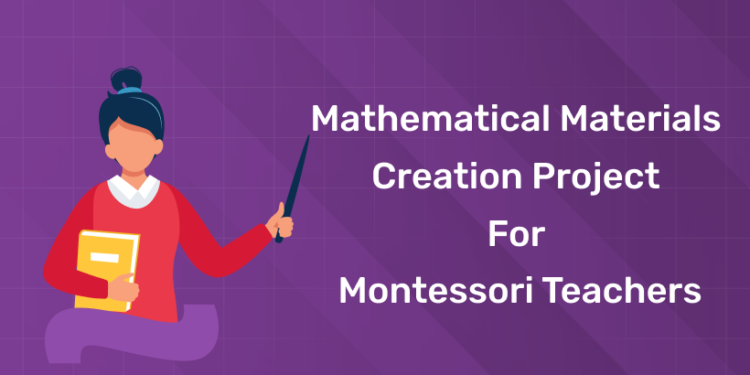 Mathematical Materials Montessori Teachers