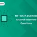 NTT DATA Business Analyst Interview Questions