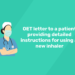 OET letter to a patient providing detailed instructions for using a new inhaler