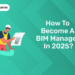 How to become a BIM Manager in 2025?