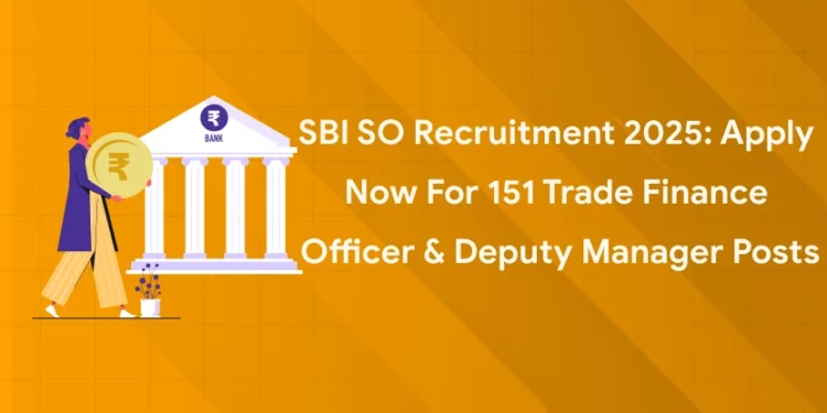 SBI SO Recruitment 2025