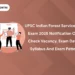 UPSC Indian Forest Service (IFS) Exam 2025 Notification