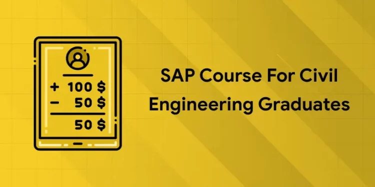 SAP Course for Civil Engineering Graduates