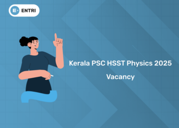 Kerala PSC HSST Physics 2025 Vacancy - District Wise