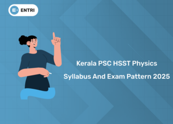 Kerala PSC HSST Physics 2025 Syllabus & Exam Pattern PDF