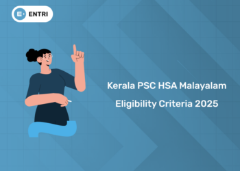 Kerala PSC HSA Malayalam 2025 Eligibility Criteria - Detailed