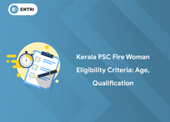 Kerala PSC Fire Woman 2025 Vacancy Details - District Wise