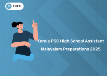 Kerala PSC High School Assistant Malayalam Preparations 2025: Tips & Tricks