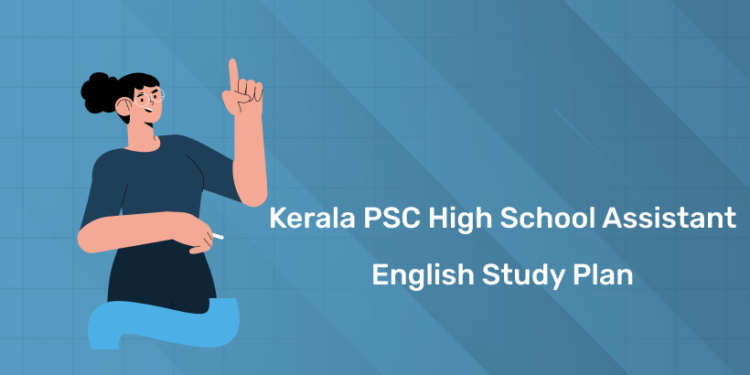 Kerala PSC High School Assistant English Study Plan 2025 - Month Wise