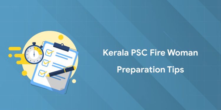 Kerala PSC Fire Woman 2025 Preparation Tips - Study Resources