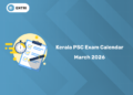Kerala PSC Exam Calendar March 2026 PDF Download - Get Link