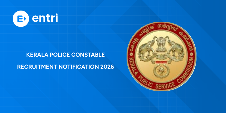 Kerala Police Constable Recruitment Notification 2026 PDF, Apply Date