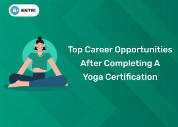 Top Career Opportunities After Completing A Yoga Certification