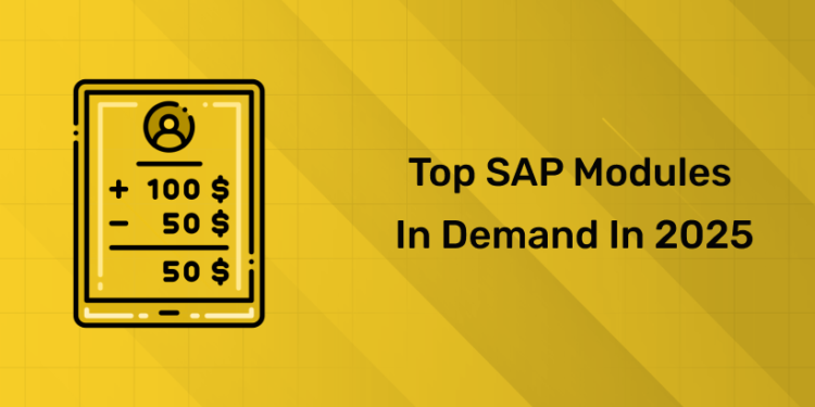 top-sap-modules-in-demand-in-2025
