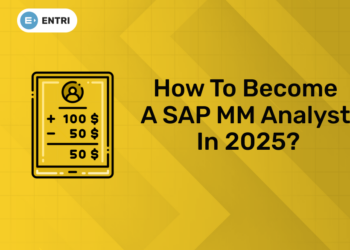 How to Become a SAP MM Analyst in 2025?