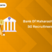 Bank of Maharashtra SO Recruitment