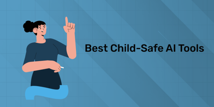 Best Child-Safe AI Tools