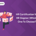 HR Certification vs HR Degree Which one to choose (1)