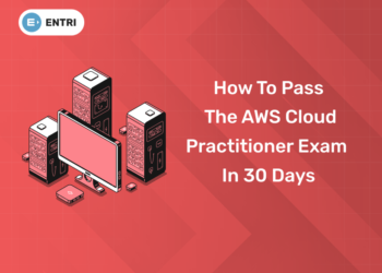 How to Pass the AWS Cloud Practitioner Exam in 30 Days