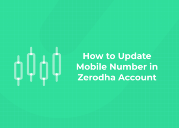How to Update Mobile Number in Zerodha Account