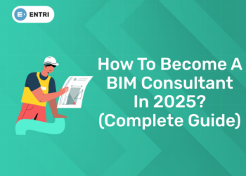 How to Become a BIM Consultant in 2025 (Complete Guide)