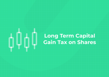 Long Term Capital Gain Tax on Shares