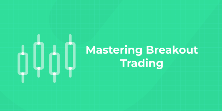 Breakout Trading