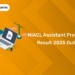 NIACL Assistant Prelims Result 2025 Out