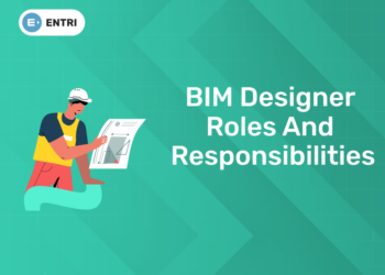 BIM Designer Roles and Responsibilities