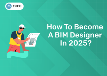 How to become a BIM Designer in 2025?