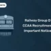 Railway Group D CCAA Recruitment Important Notice
