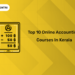 Top 10 Online Accounting Courses in Kerala