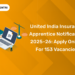 United India Insurance Apprentice Notification 2025–26 Apply Online for 153 Vacancies